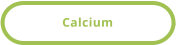 Calcium